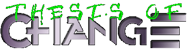 Thesis of Change